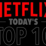 Top 10 Netflix Movies That Are Best and Worth Watching in 2024